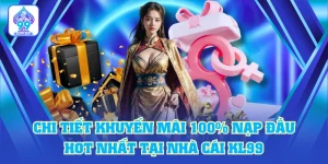 Chi Tiết Khuyến Mãi 100%