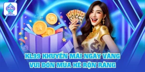 KL99 Khuyến Mãi Ngày Vàng